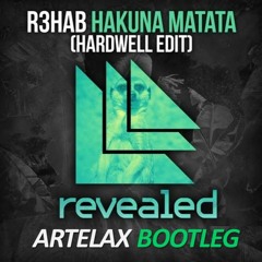 R3Hab & H@rdwell - Hakuna Matata (Artelax Bootleg)