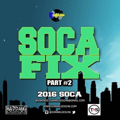 2016 SOCA FIX VOL.2 | DJ WARLOCK