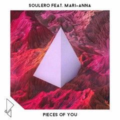 Soulero - Pieces Of You (Feat. Mari-Anna)
