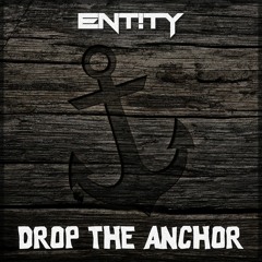 Drop The Anchor (Original Mix)