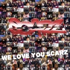 Scarz - We Love You Scarz (Prod. by Scarz)