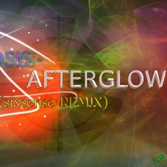 COSMOSIS - After Glow (Sixsense Full REMIX 2014)