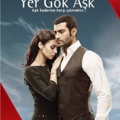 yer gök aşk dizi müzigi