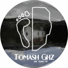 KbF Radio #41 - Tomash GHz (Flori de Tei, Samani | CYP)
