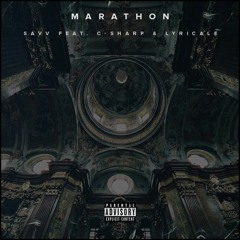 SAVV - Marathon Feat. C Sharp & Lyricale