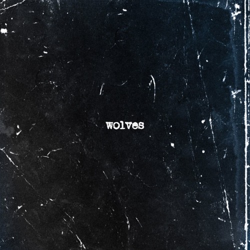 Wolves Prod. Daniel Steele