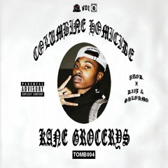 Kane Grocerys - Columbine Homicide (Prod. D33J & Shlohmo)