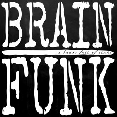 Brain Funk - Today