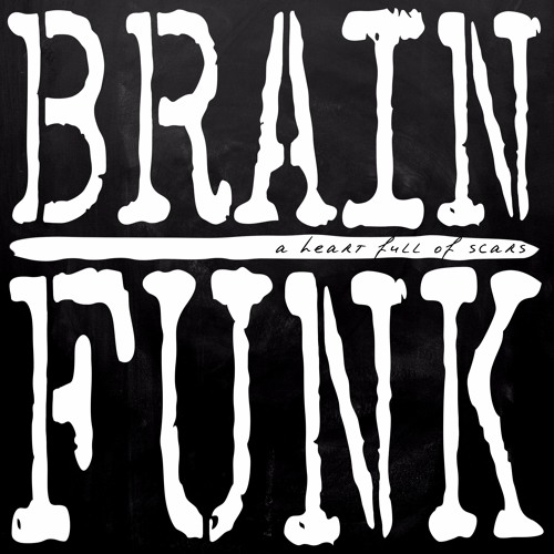 Brain Funk - Today
