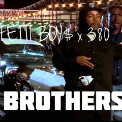 FETTI BOYZ - MY BROTHERS ( I-I , PRINCE , BHRIS , KODA )