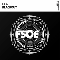 UCast - Blackout *OUT NOW!*