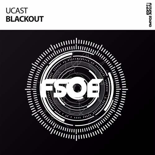 UCast - Blackout *OUT NOW!*