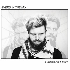 SVERUCAST #001
