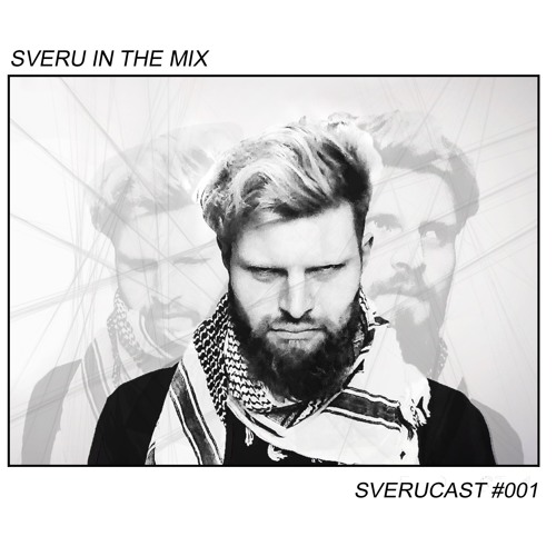 SVERUCAST #001