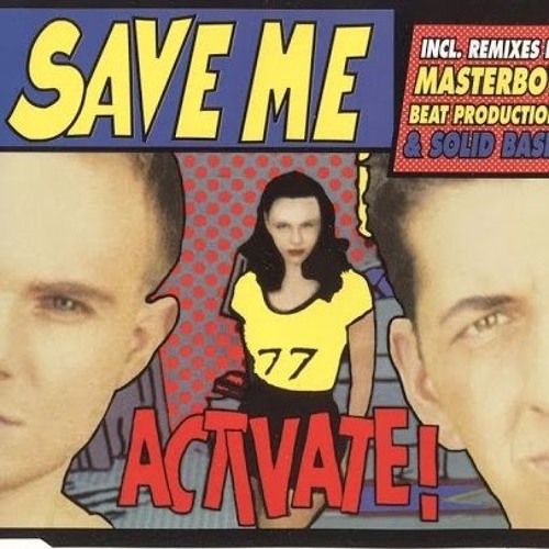 Activate - Save Me (Solid Base Remix)