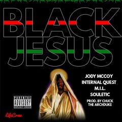 Black Jesus Ft Souletic
