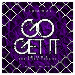 Cable & Staalin - Go Get It