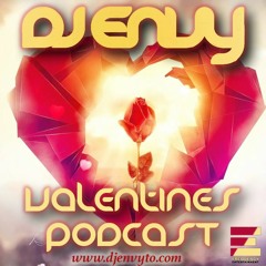 DJ ENVY - VALENTINES PODCAST