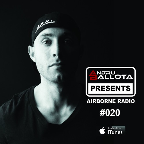 Andru Ballota Presents - Airborne Radio #020