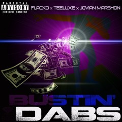 45TH X FYNOS - Bustin' Dabs ft. TeeLuxe