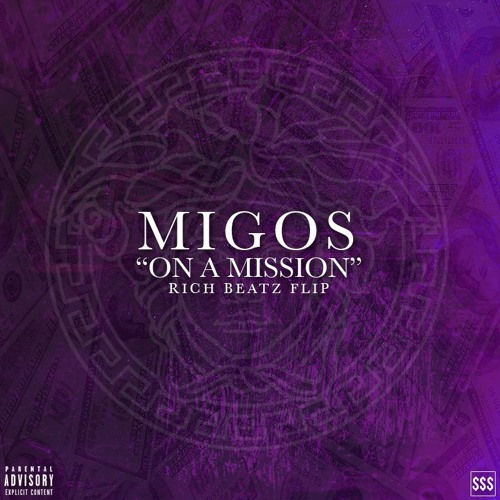 Migos - On A Mission (Jason Rich Flip)