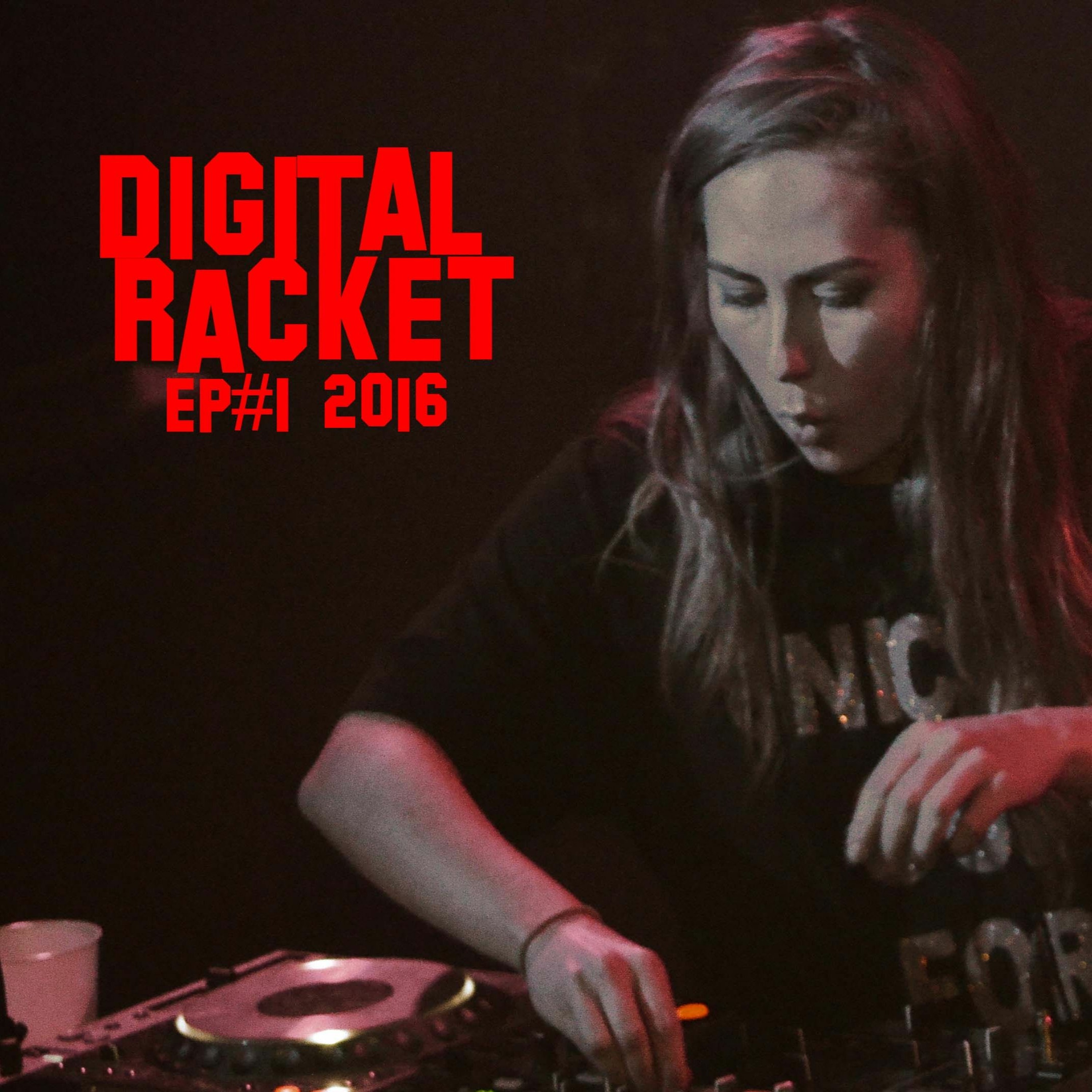 DigitalRacket 2016 Ep 1 episode artwork