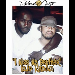 "I Miss My Brother" (R.I.P KADOE)