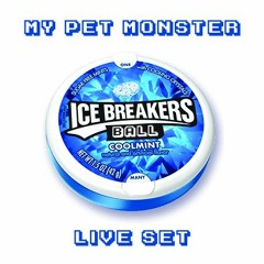 My Pet Monster - Live from Icebreakers Ball