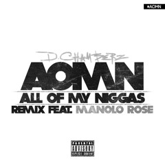 AOMN (Remix) Ft. Manolo Rose