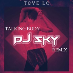 Talking Body (Dj Sky Remix)