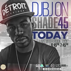 DJBJ 3525 Shade 45 Mix (friday Jan 29 2016)