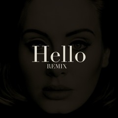 Adele - Hello (IXX Remix)