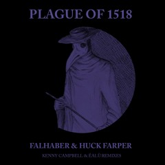 Falhaber - Plague Of 1518