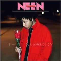 Tell Nobody (Valentine)