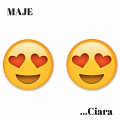 MAJE - Ciara (Produced by L.A Chase)