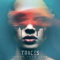 Traces Share&#x20;Your&#x20;Love Artwork