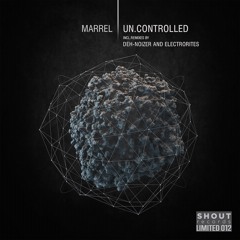 Marrel - Why You Here (Electrorites Tool Mix) [Shout Records Limited]