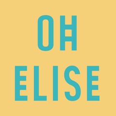 Oh Elise