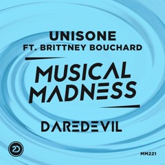 Unisone - Daredevil (Feat. Brittney Bouchard)[MM221]