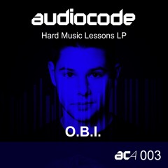 O.B.I. - Hard Music Lessons LP [AudioCode Albuns 003] Previews