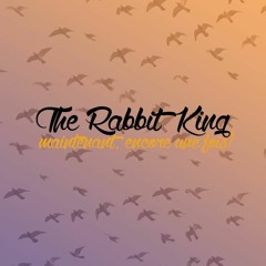 The Rabbit King Feat OK Corral - Encore