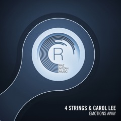 4 Strings & Carol Lee - Emotions Away (Original Mix)