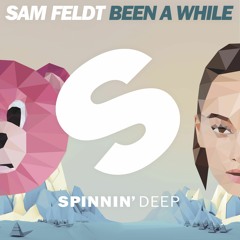 Sam Feldt - Been A While