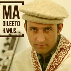 Ma Gileeto Hanus