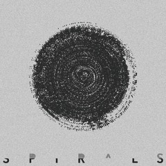 Various Artists - S P I R A L S Vol 1