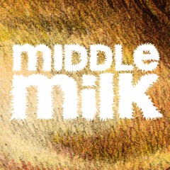 Middle Milk - Beards (SPOILER)