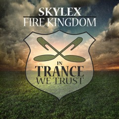 Skylex - Fire Kingdom (Original Mix)