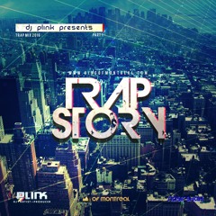 Trap Story Part 1 - DJ Plink (2016)