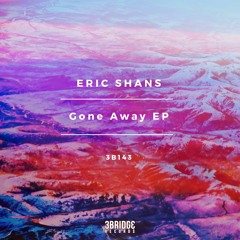 Gone Away (Original Mix)