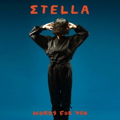 Σtella - Works For You